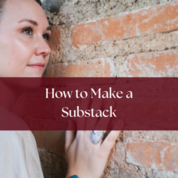 Karna Liv Nau has her hand on a wall with the text How to Make a Substack